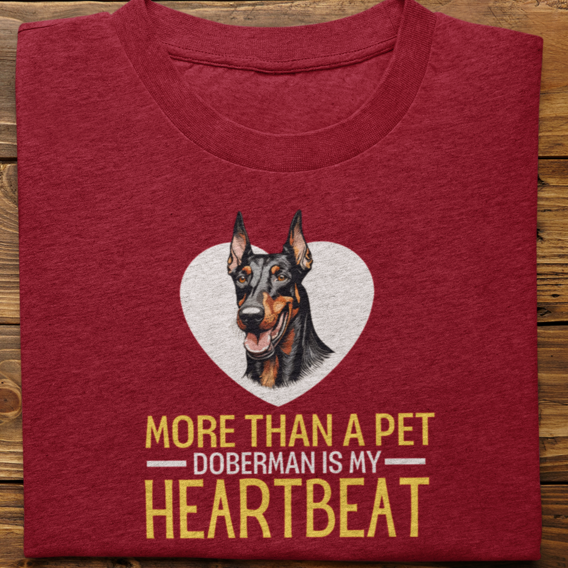 Doberman : More Than A Pet Tshirt Unisex