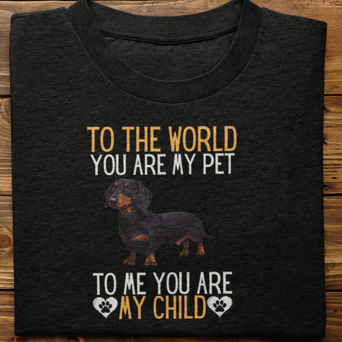Dachshund : To The World Child Tshirt Unisex