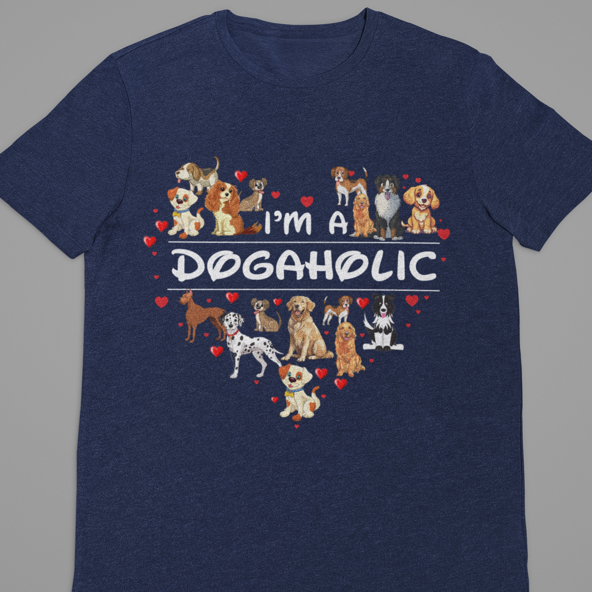 Dog Love : I AM A Dogaholic Black Tshirt