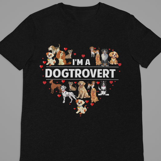 Dog : I Am A Dogtrovert Tshirt