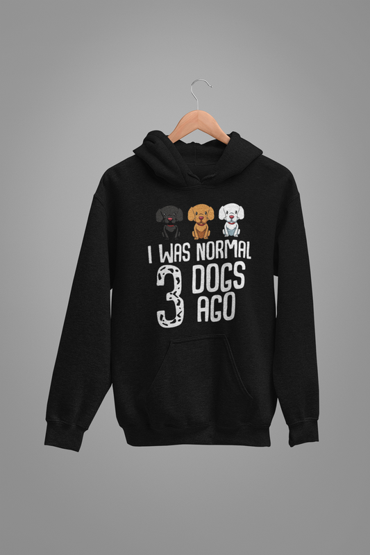 Dog Love : I was Normal # Dogs Ago Oversized Black Hoodie Unisex