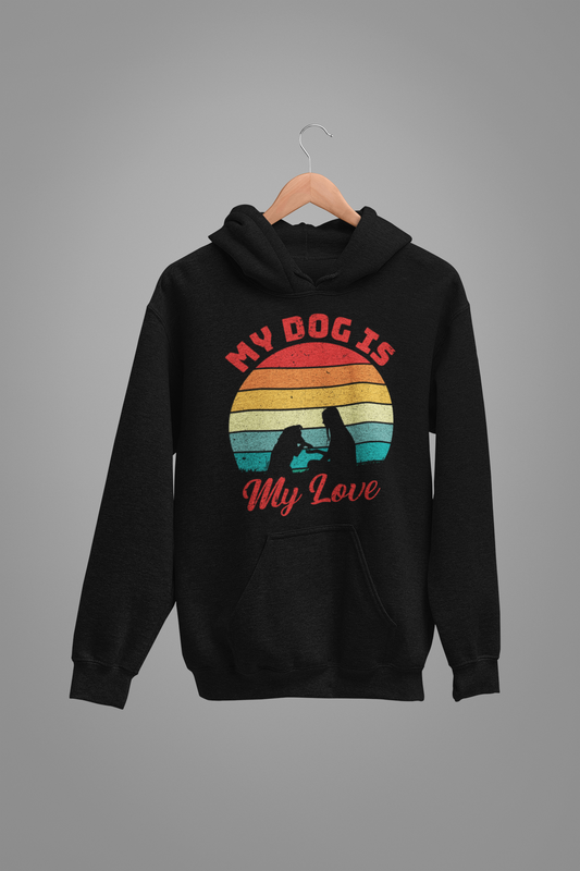 Dog Love : My Dog Is My Love Oversized Black hoodie Unisex