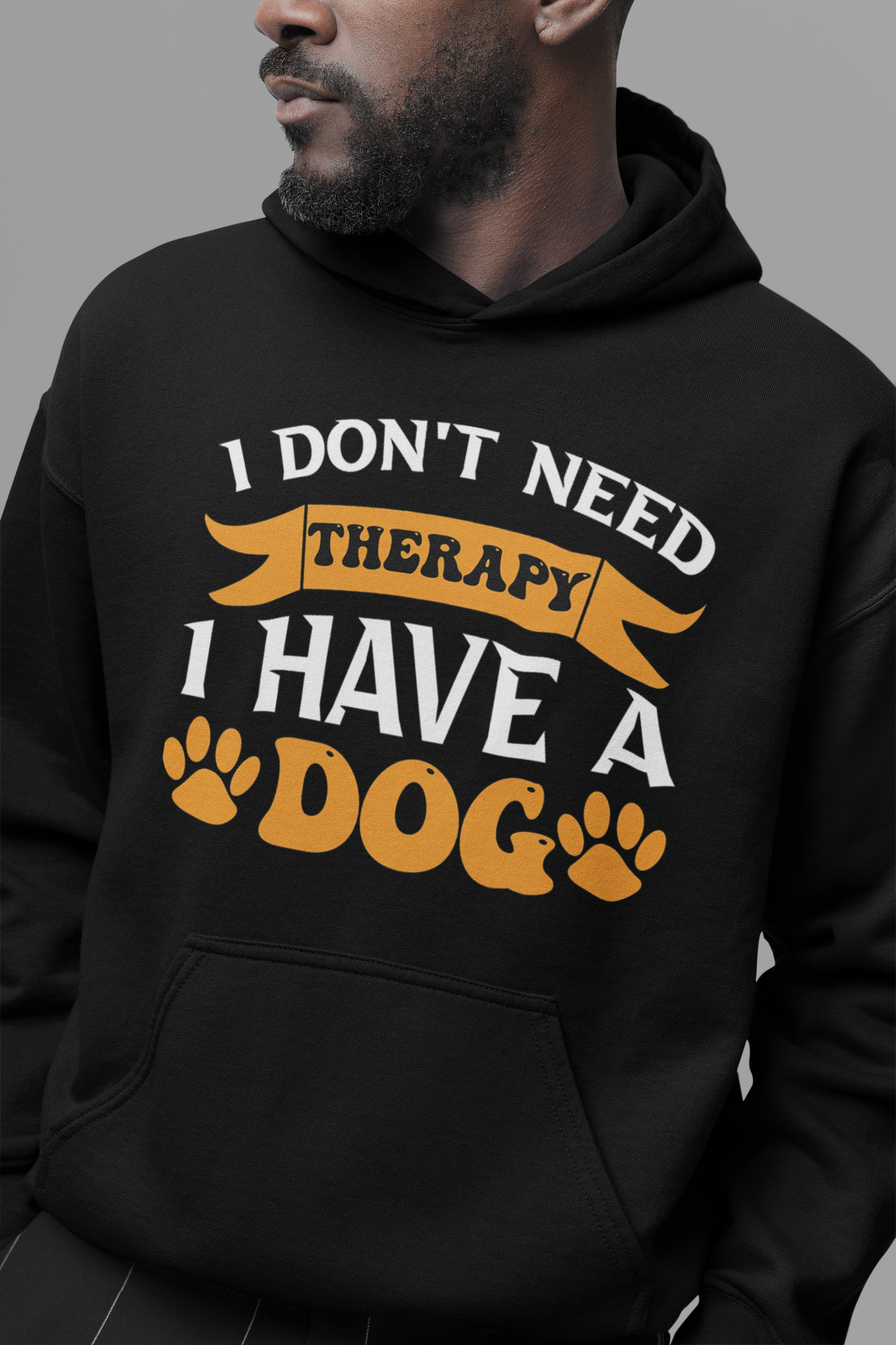 Dog Love : I Don't Need therapy  Oversized Black Hoodie Unisex