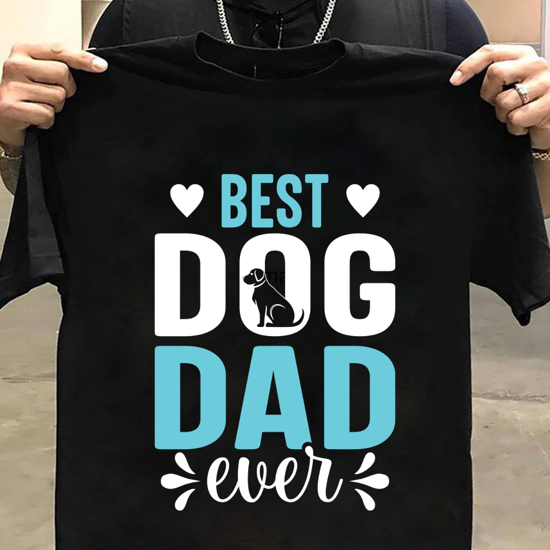 Dog Love : Best Dog Dad Ever Black Tshirt