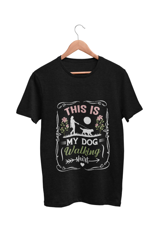 Dog Love : This Is My Dog Walking Tshirt  Black Tshirt