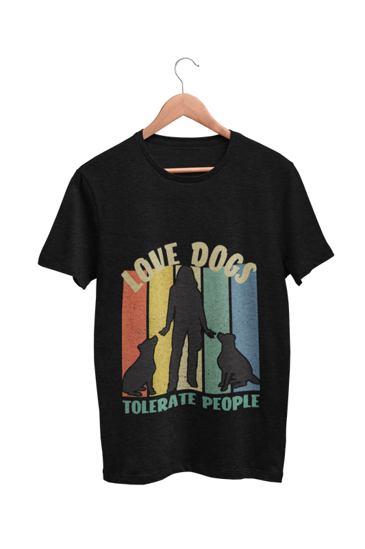 Dog Love : Love Dogs Tolerate People Black Tshirt