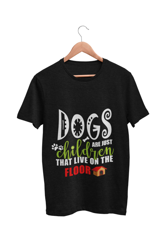 Dog Love : Dogs Are Just children Black Tshirt