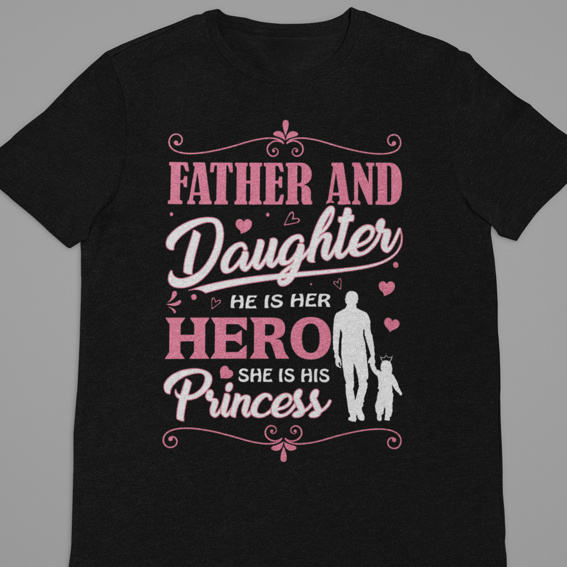 Dad And Daughter : Father And Daughter Tshirt Unisex