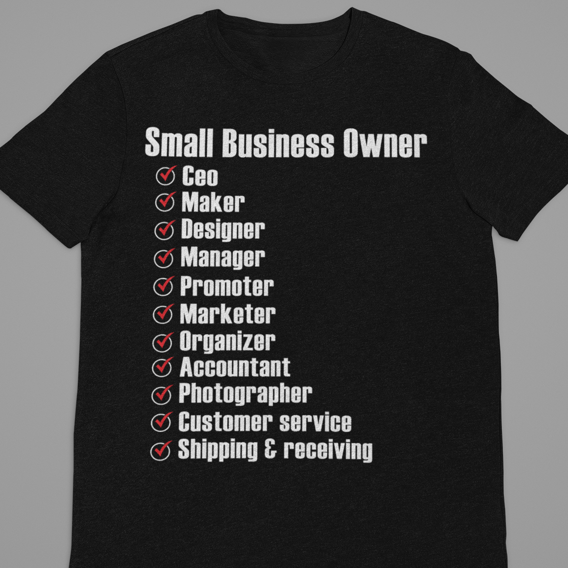 Entrepreneur : Small Business Owner Tshirt