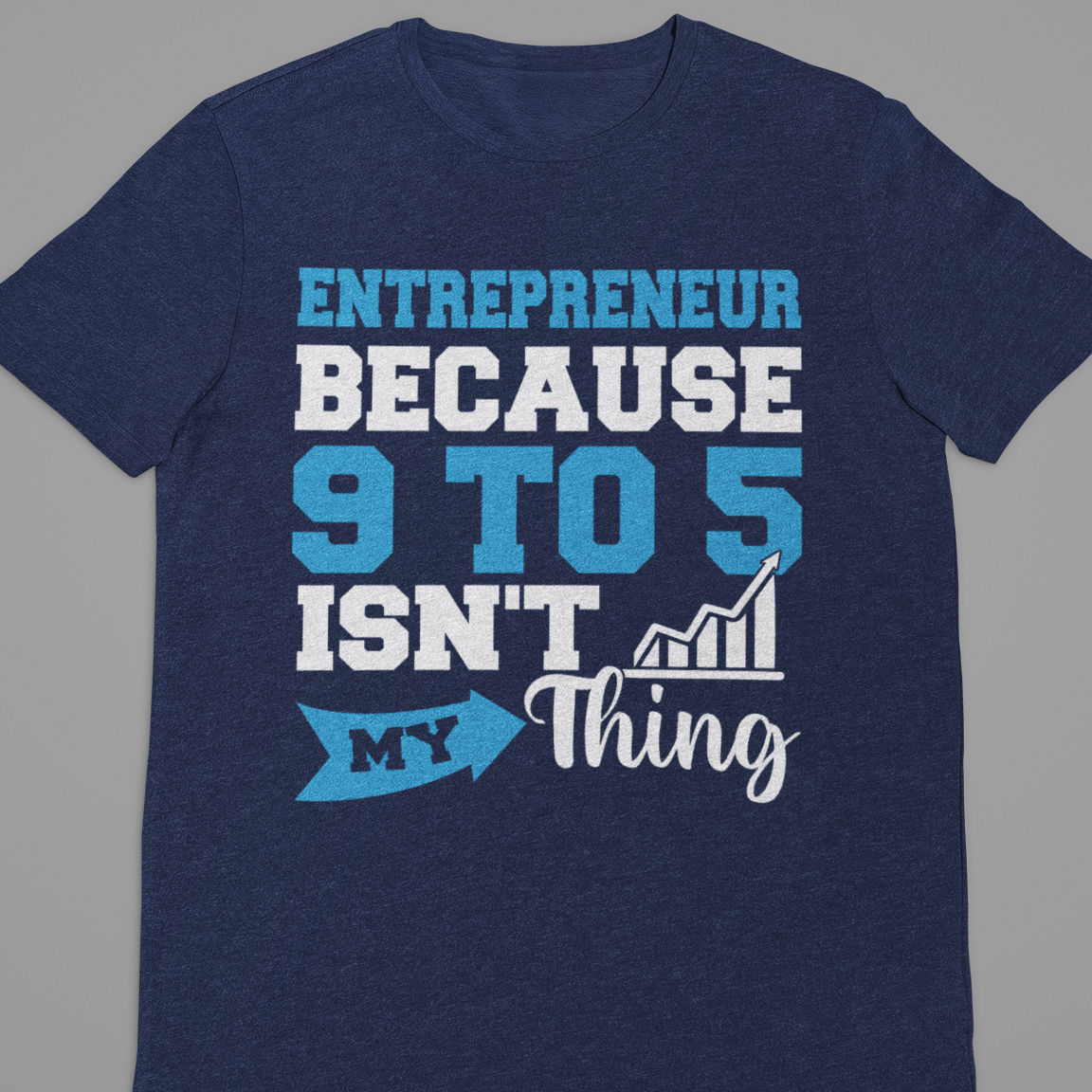 Entrepreneur : Entrepreneur Becuase 9 to 5 Isn't My Thing