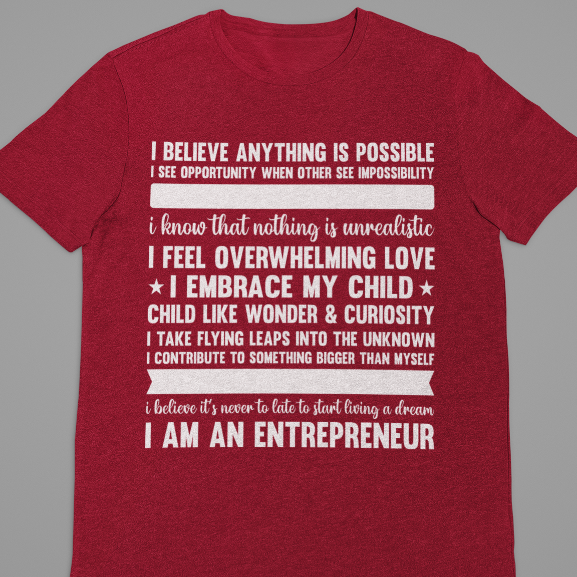 Entrepreneur : I Believe In Everything