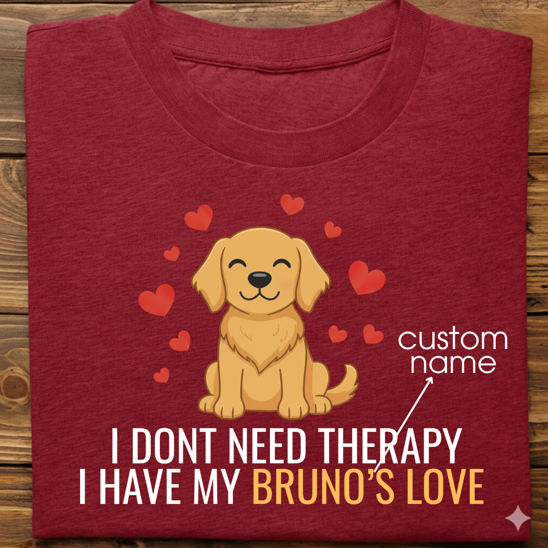 Golden retriever : Don't Need Therapy love Thsirt Unisex