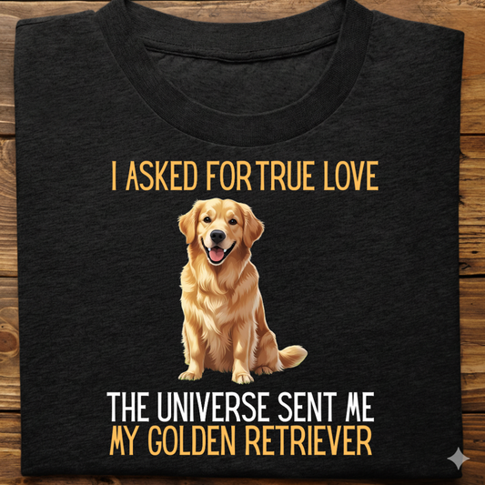 Golden Retriever : Universe True Love Tshirt Unisex