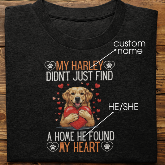 Golden Retriever : He Found My Heart Tshirt Unisex