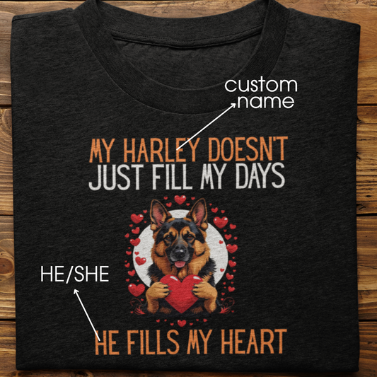 German Shepherd : He Fills My Heart Tshirt Unisex