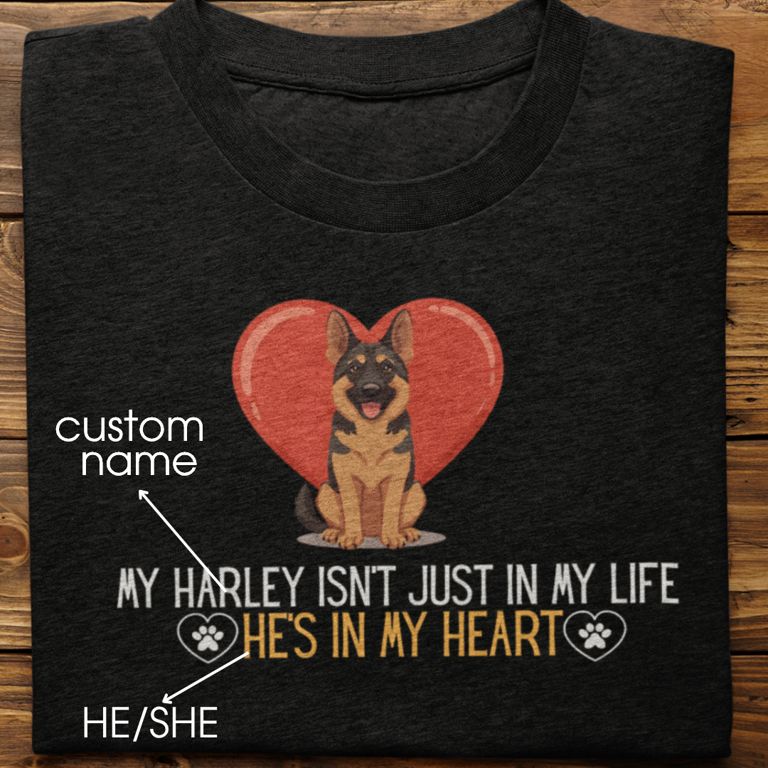 German Shepherd : In My Heart Tshirt Unisex