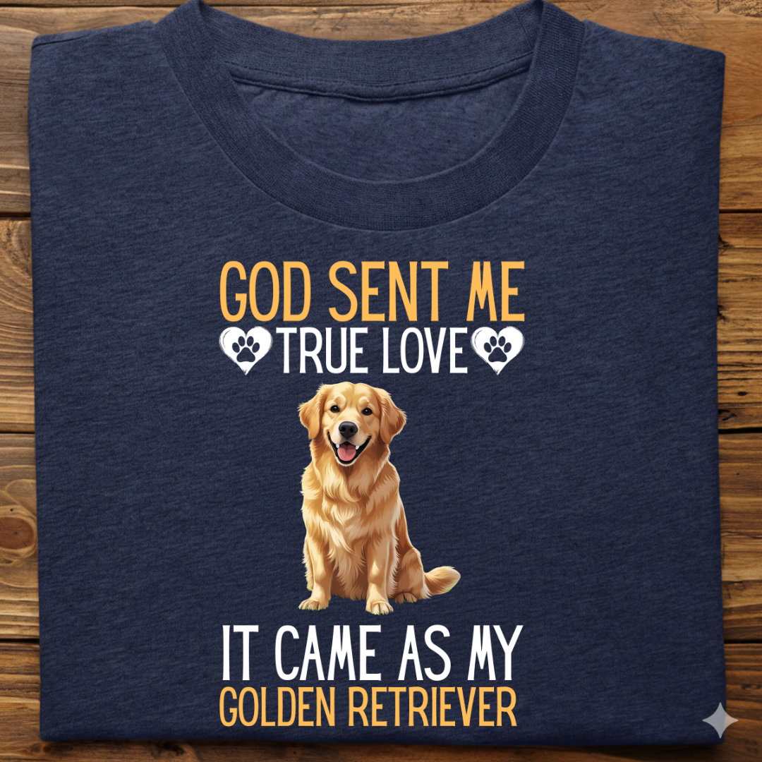Golden Retriever : God Sent Me Tshirt Unisex