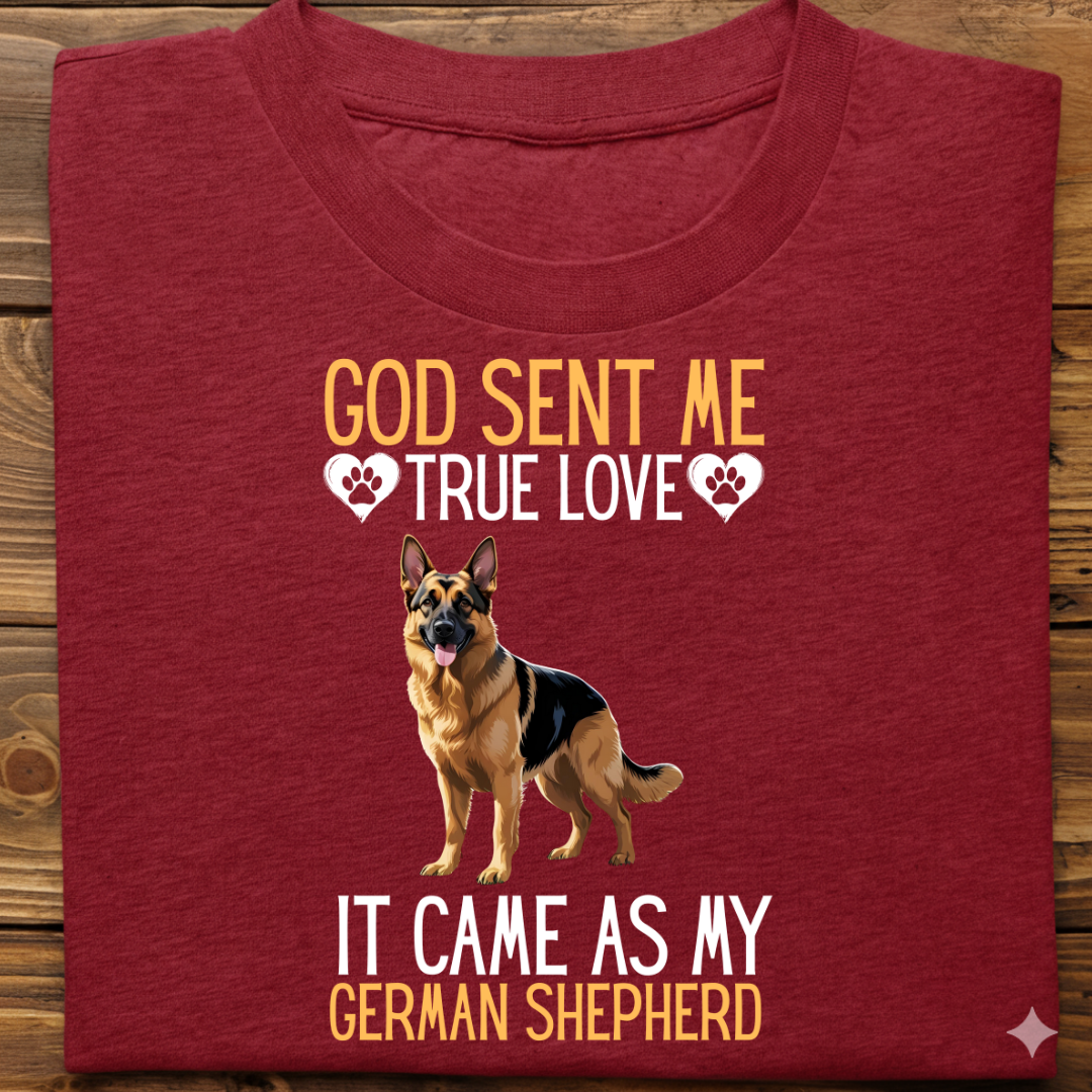 German Shepherd : God Sent Me Tshirt Unisex