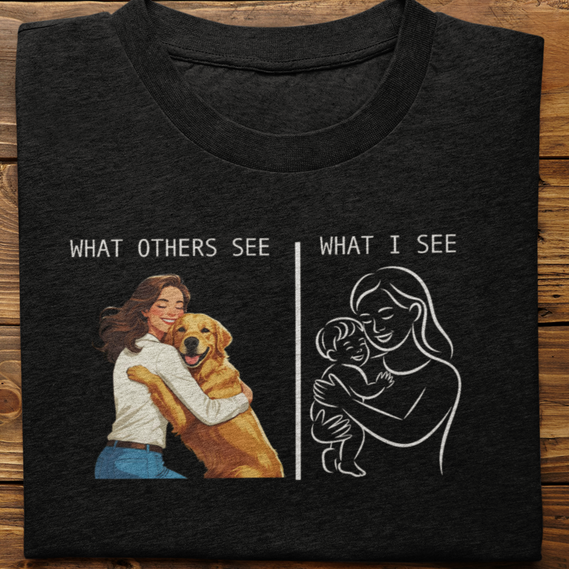 Golden Retriever : What Others See Tshirt Unisex(Female)