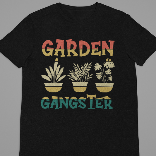 Garden : Garden Gangster Tshirt