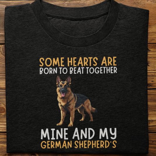 German Shepherd : Some Hearts Are Born Tshirt Unisex