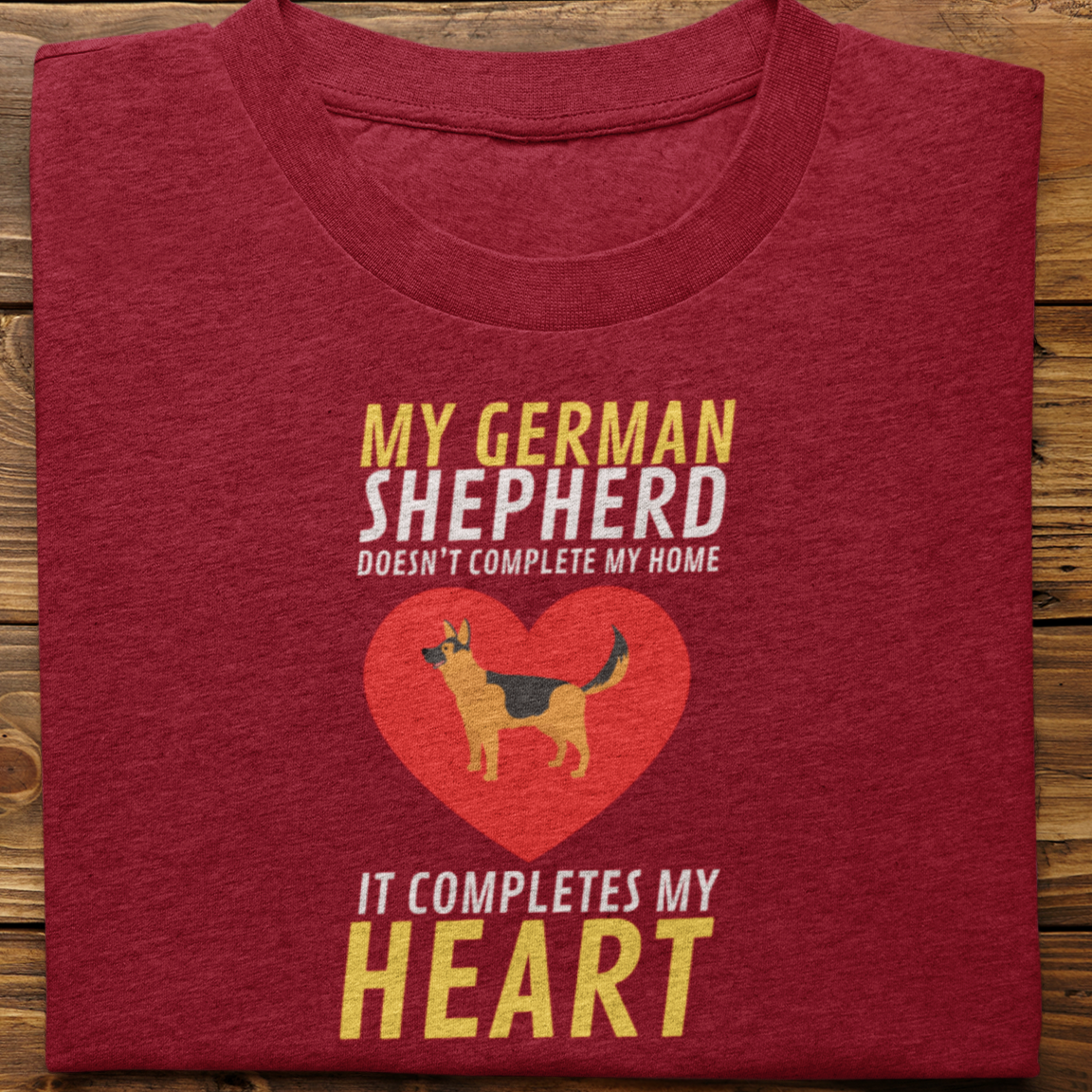 German Shepherd : My German Shepherd Tshirt Unisex