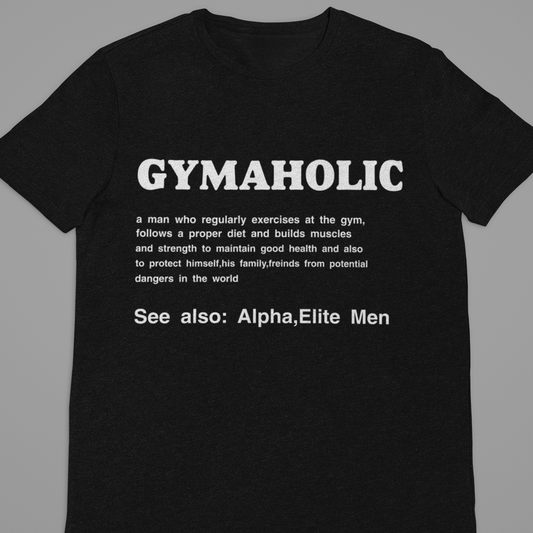 Gym :  Gymaholic Tshirt