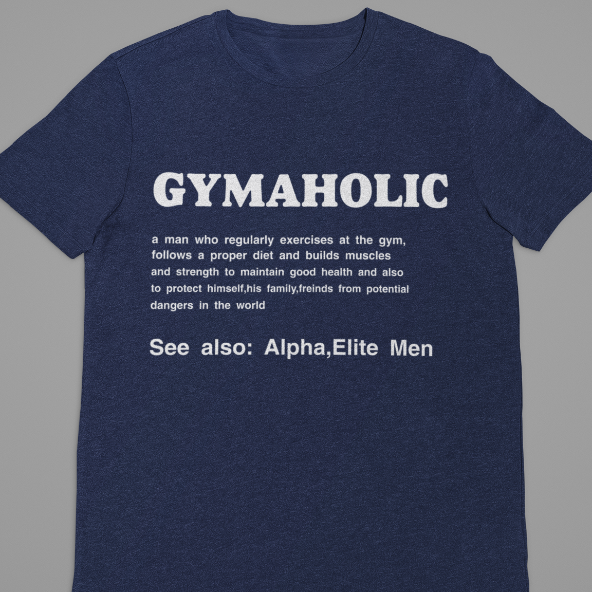 Gym :  Gymaholic Tshirt