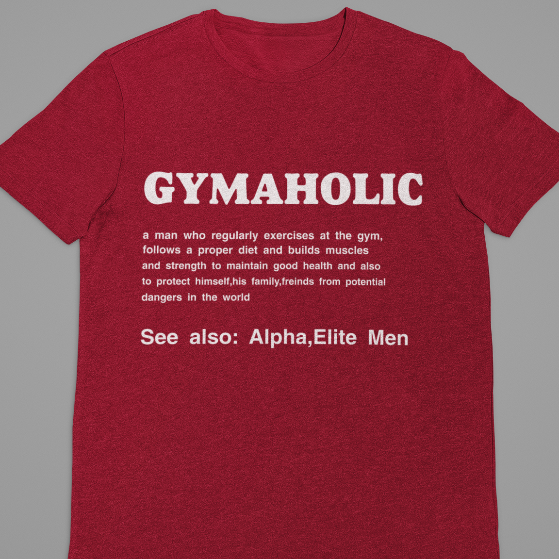 Gym :  Gymaholic Tshirt