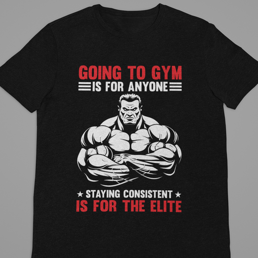 Gym :  Going To Gym Is For Anyone Tshirt