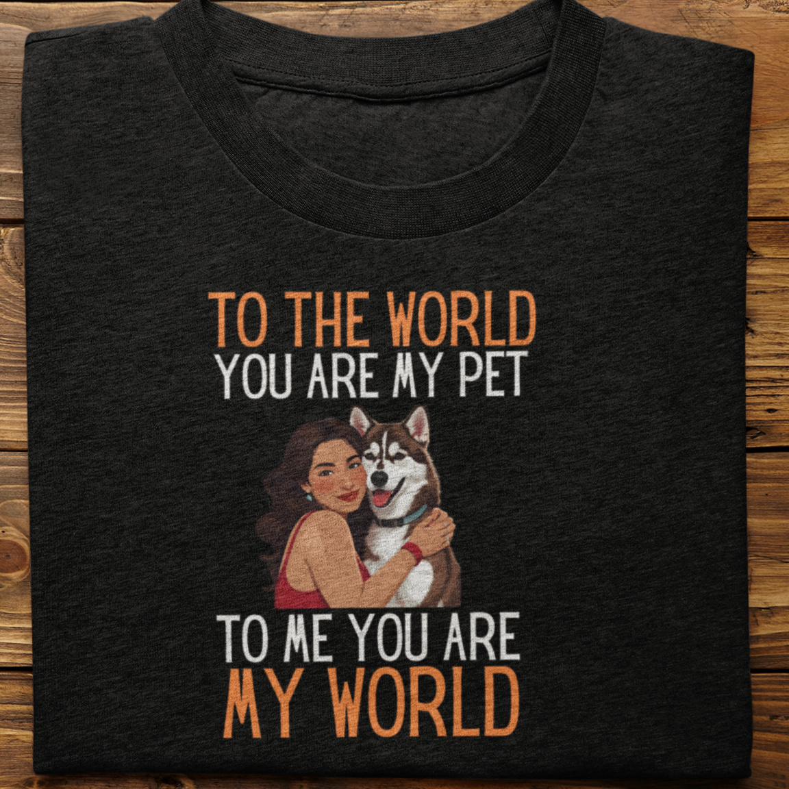 Husky : To the World Hug Tshirt unisex(Brown-Female)
