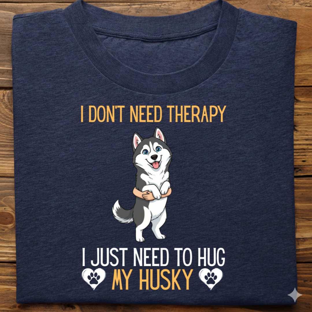 Husky : Therapy Hug Tshirt Unisex(Black)