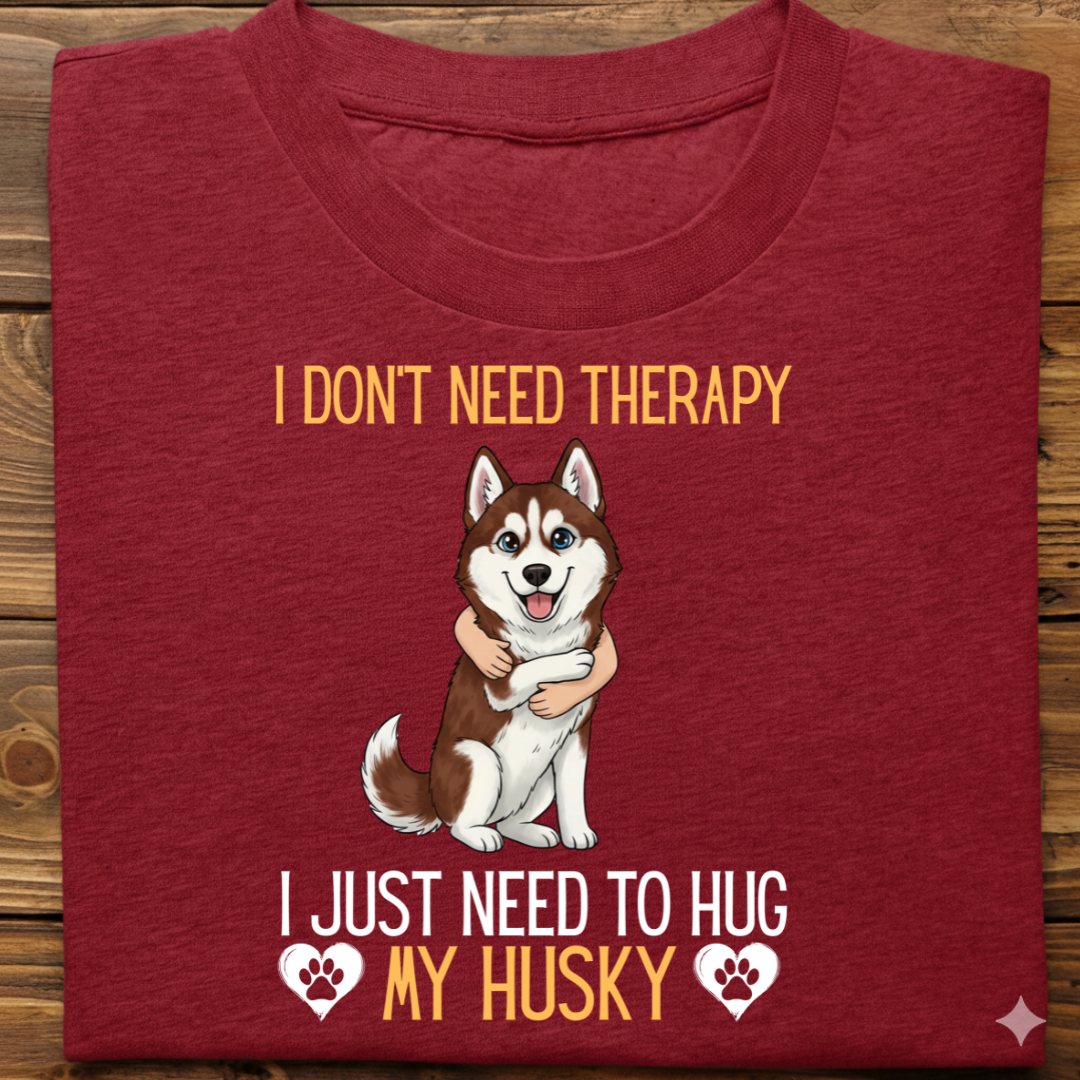 Husky : Therapy Hug Tshirt Unisex(Brown)