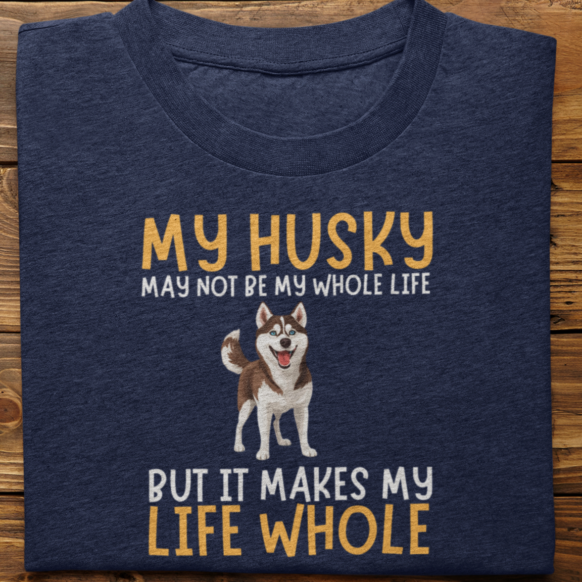 Husky : My Husky May Not Be Tshirt Unisex-2
