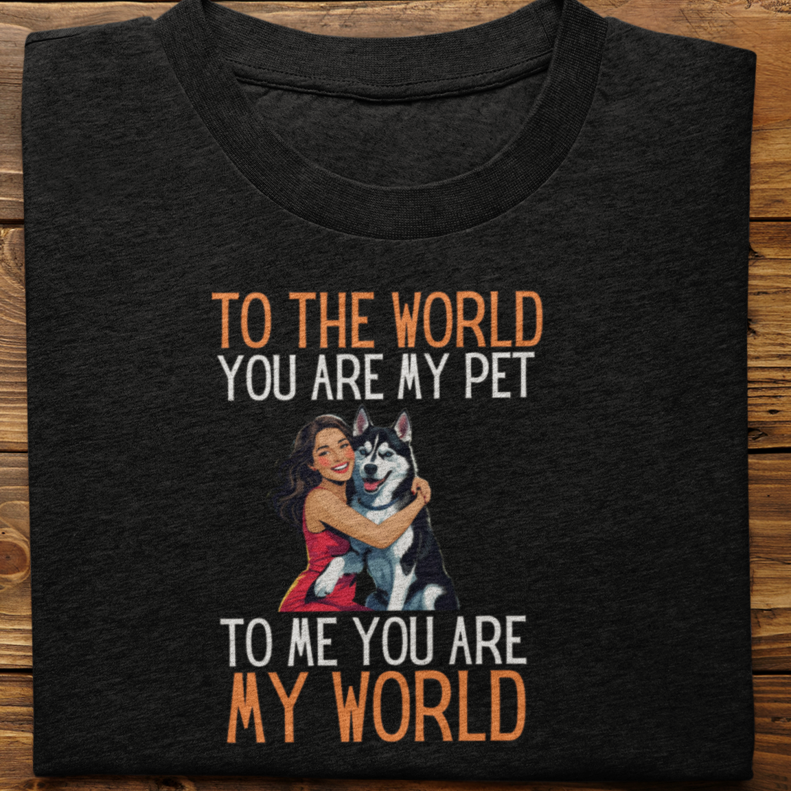 Husky : To the World Hug Tshirt unisex(Black-Female)