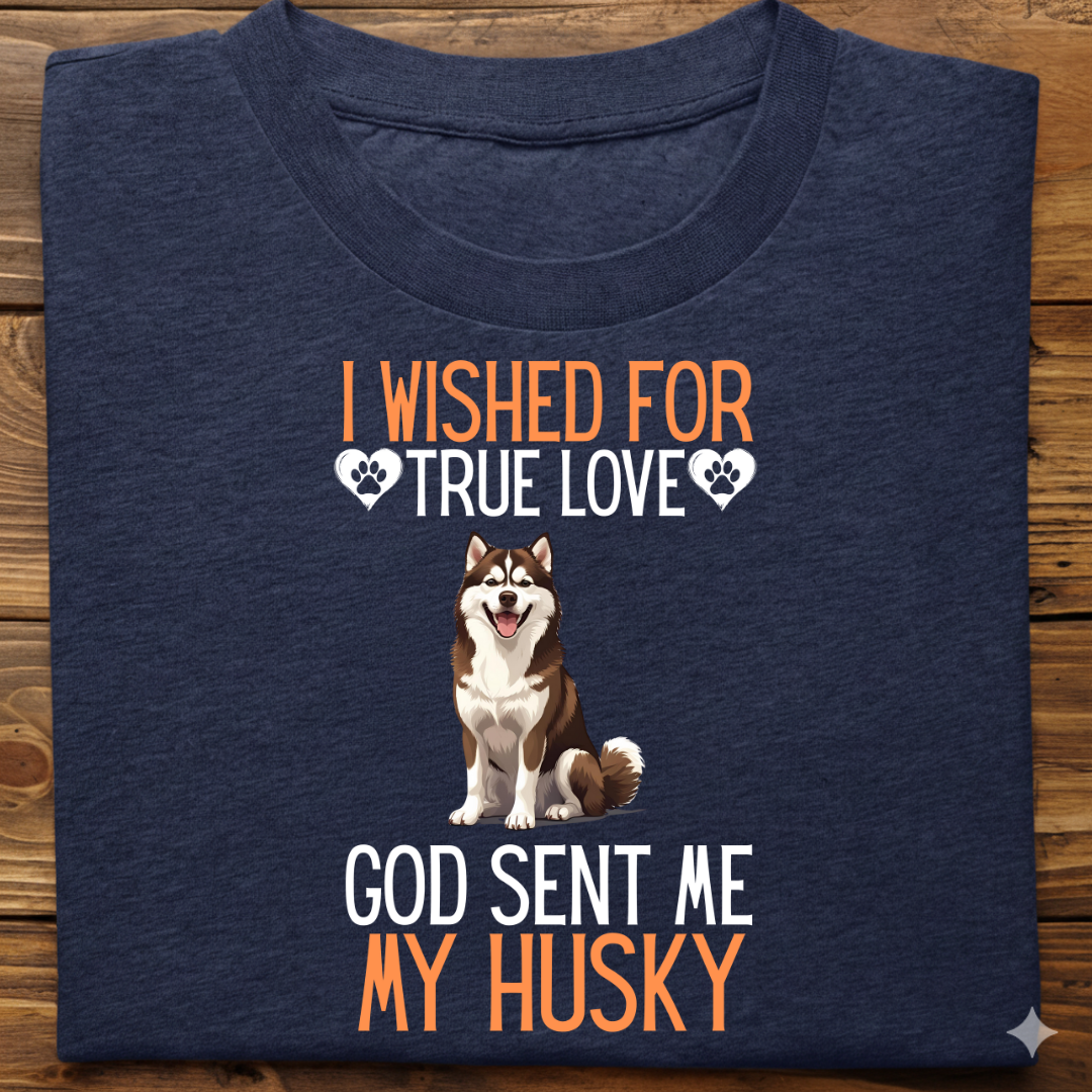 Husky : I Wished True Love Tshirt Unisex(Brown)