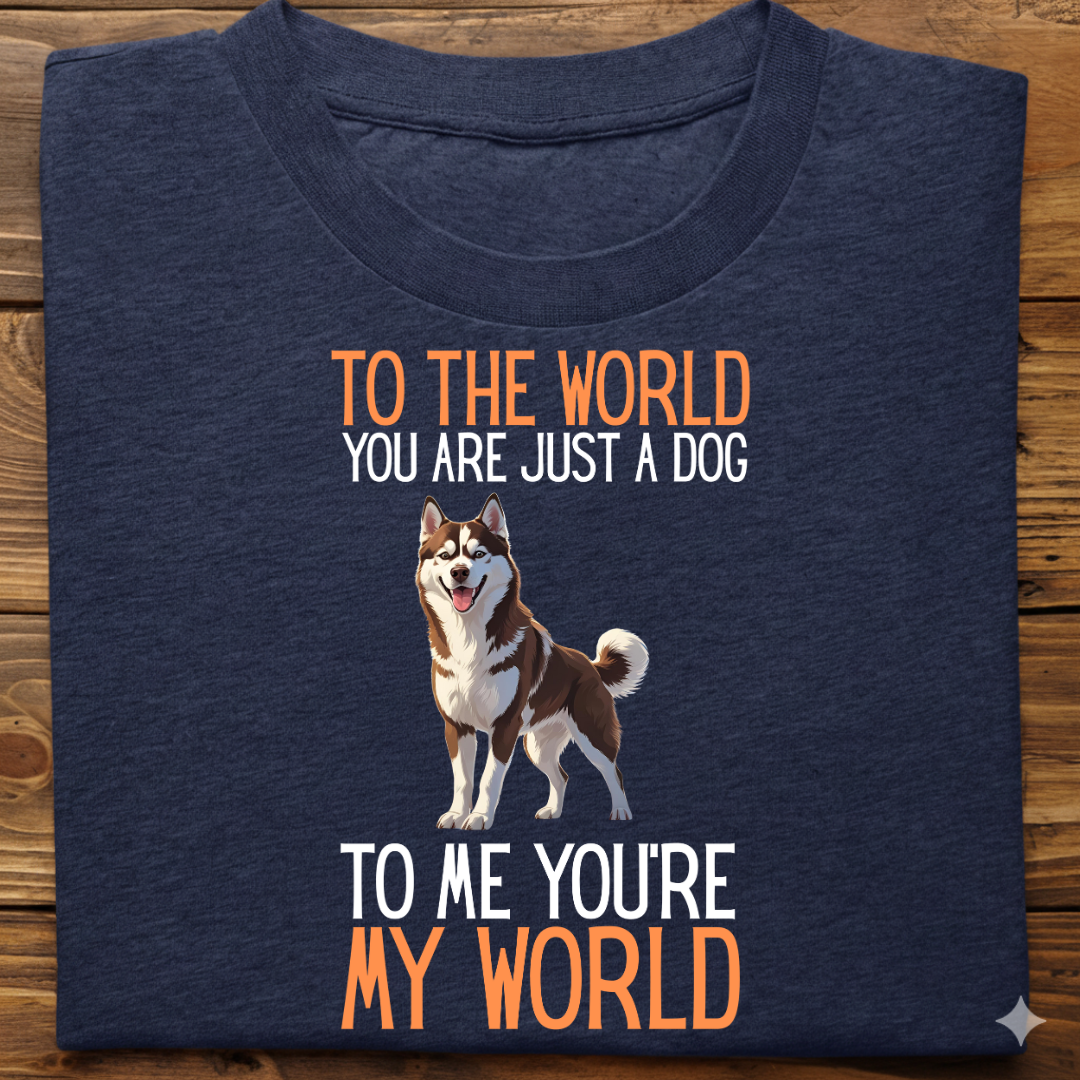 Husky : Just A Dog world Tshirt Unisex(Brown)