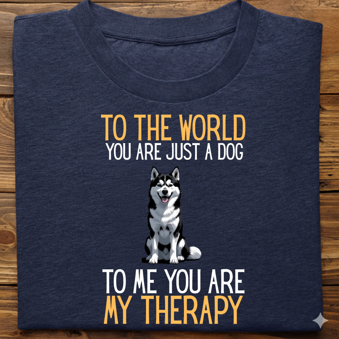 Husky : Just a Dog World Therapy Tshirt Unisex(Black)