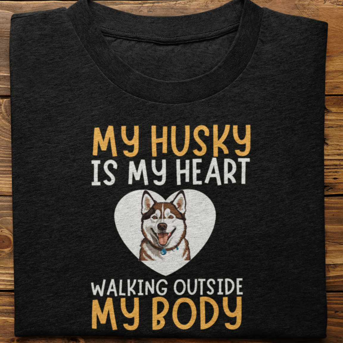 Husky : My Husky is My Heart tshirt unisex(Brown)