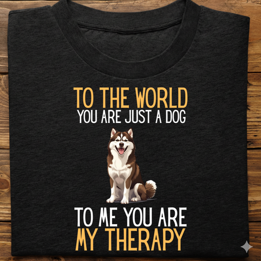 Husky : Just a Dog World Therapy Tshirt Unisex(Brown)