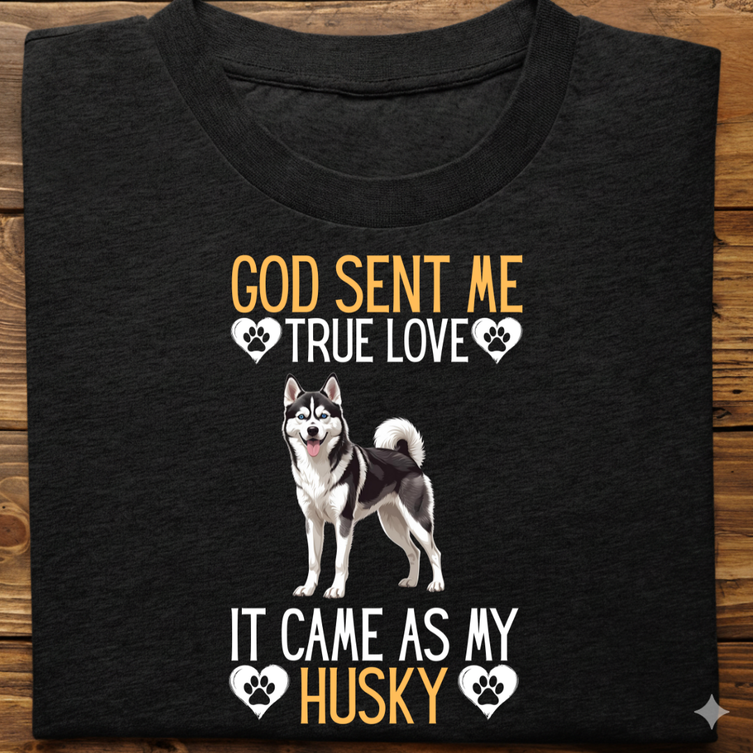 Husky : God Sent Me Tshirt Unisex(Black)