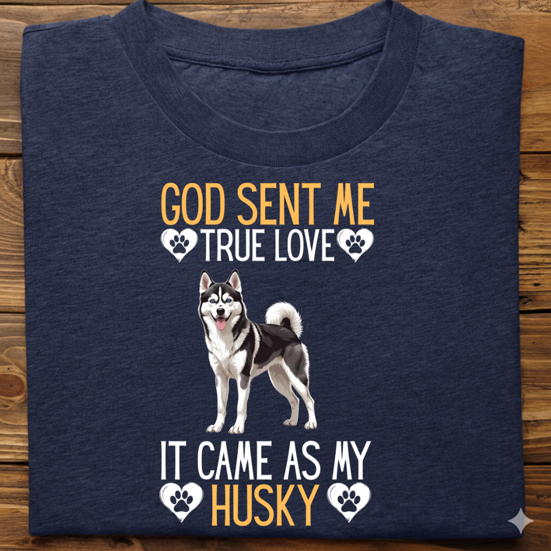 Husky : God Sent Me Tshirt Unisex(Black)