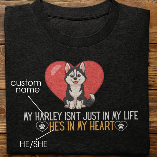 Husky : In My Heart Tshirt Unisex(Black)
