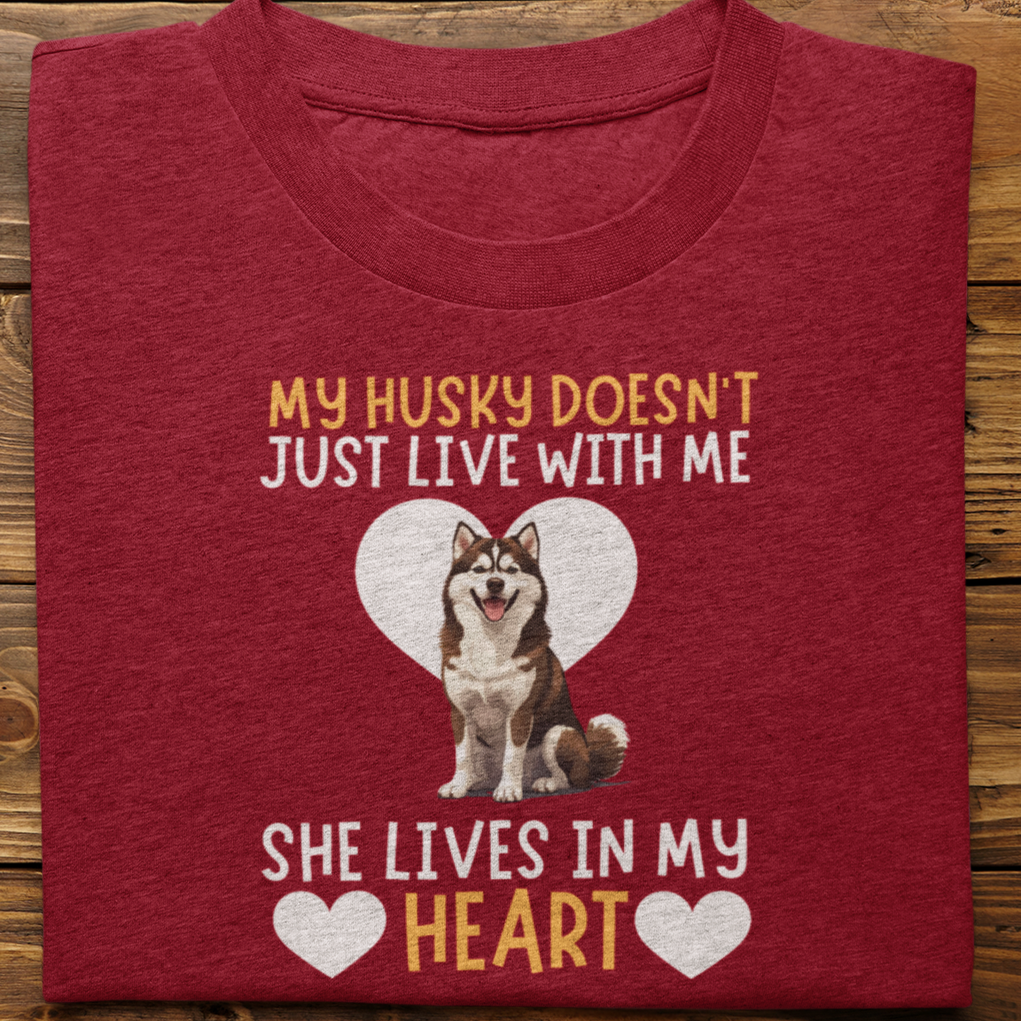 Husky : My Husky Doesn't Just Live Tshirt Unisex(Brown-She)