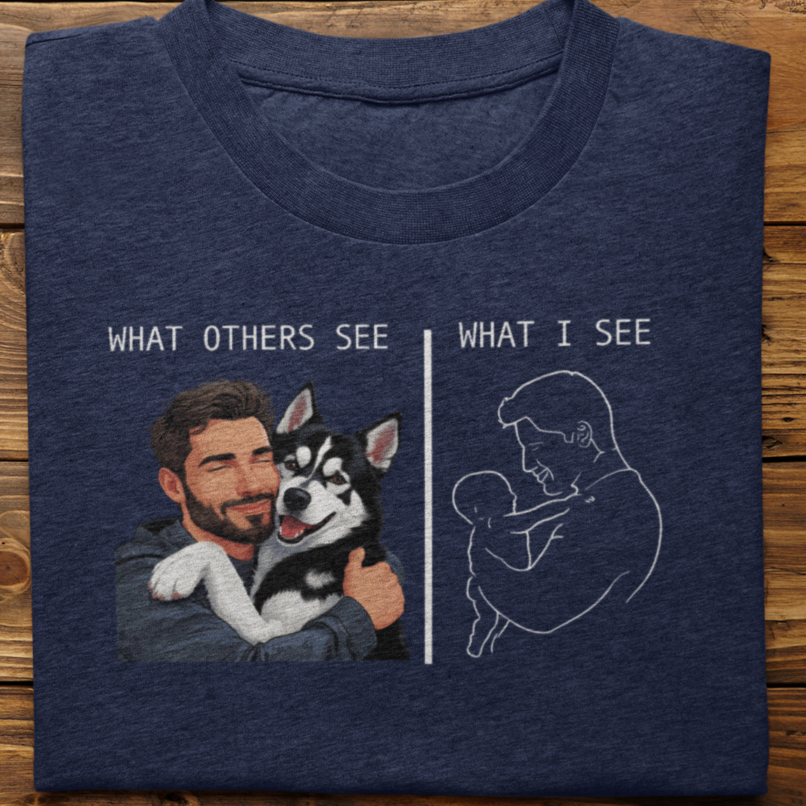 Husky : What Others See Tshirt Unisex(White-Male)