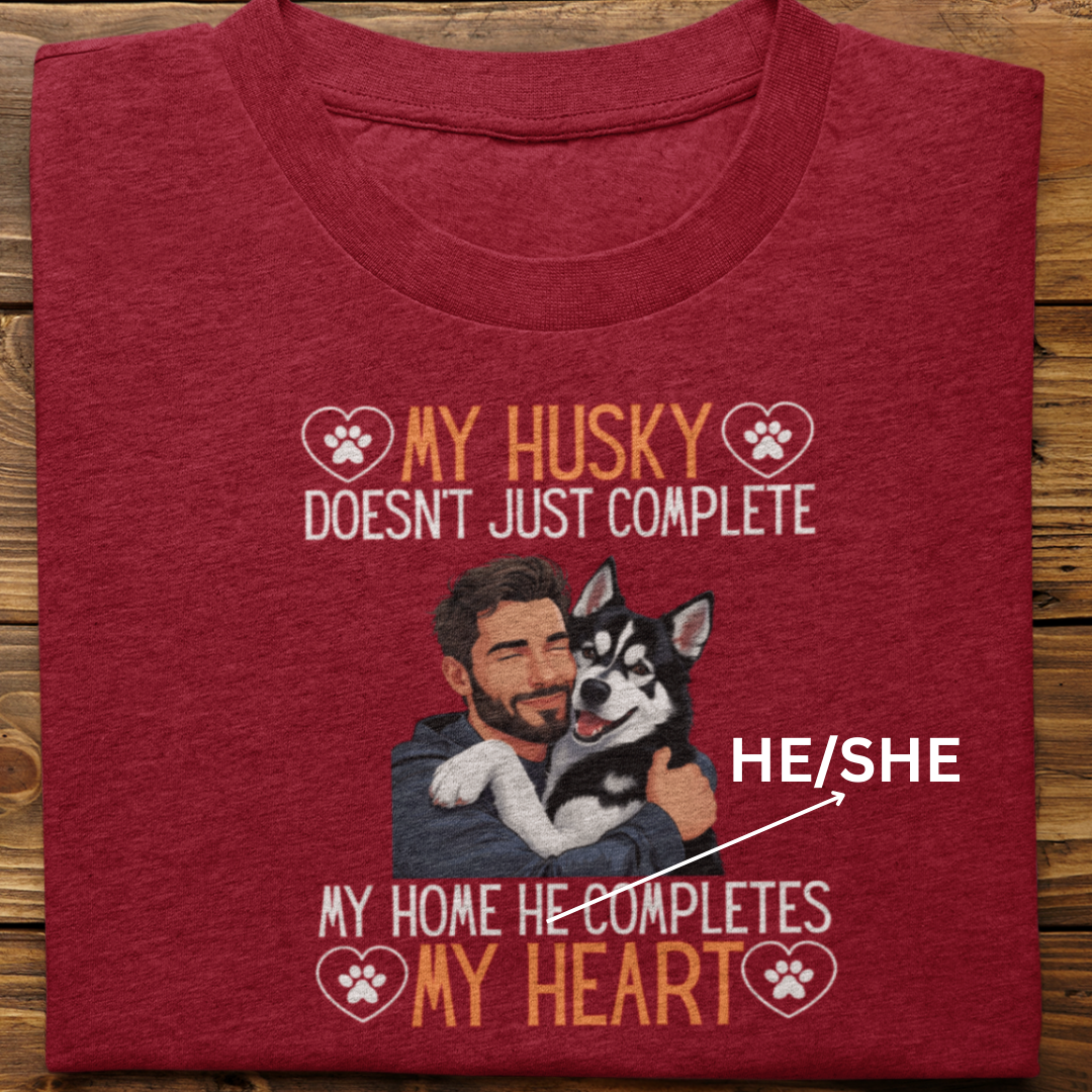 Husky : My Husky Completes My Heart Tshirt Unisex(Black-Male)