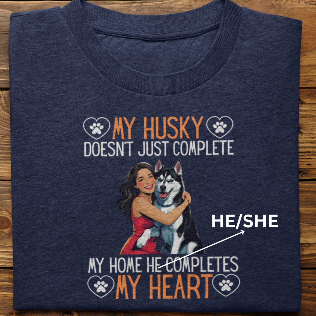 Husky : My Husky Completes My Heart Tshirt Unisex(Black-Female)