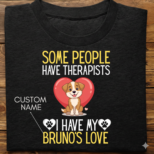 Indies : Some People Therapists Tshirt Unisex