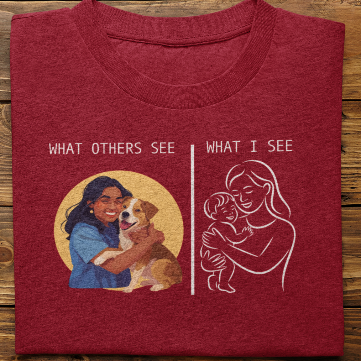 Indies : What Others See Tshirt Unisex(Female)