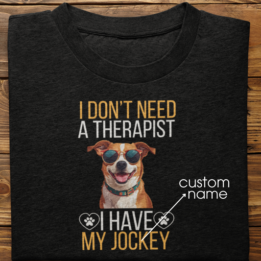 Indies : I don't Need A Therapist Tshirt Unisex